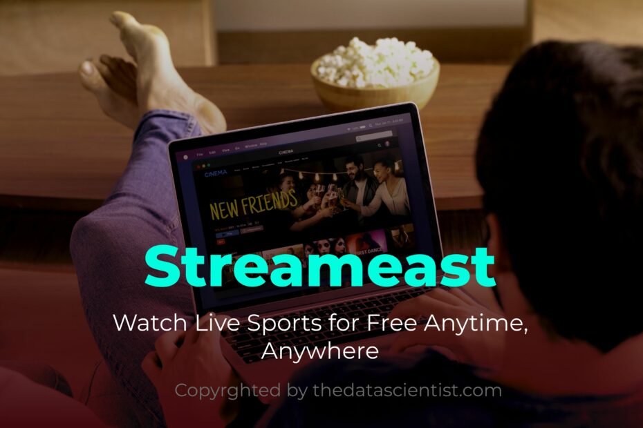 Watch Streameast MLB Live (Best Ways to Catch Every Game)