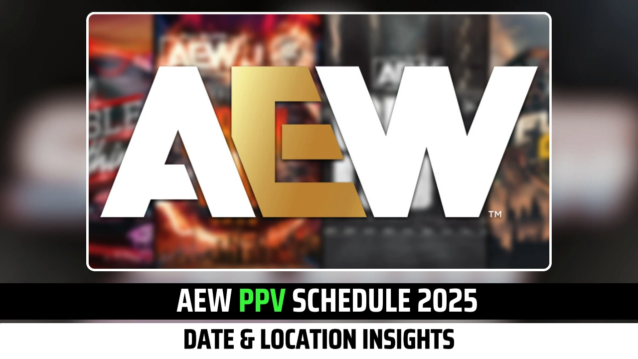 aew pay per view schedule 2025: All the dates and events