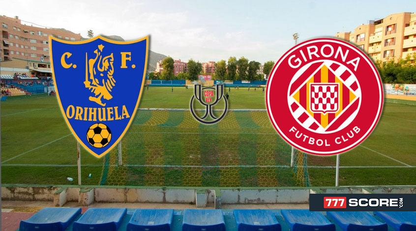 Orihuela vs Girona: Who will win? Find out now!