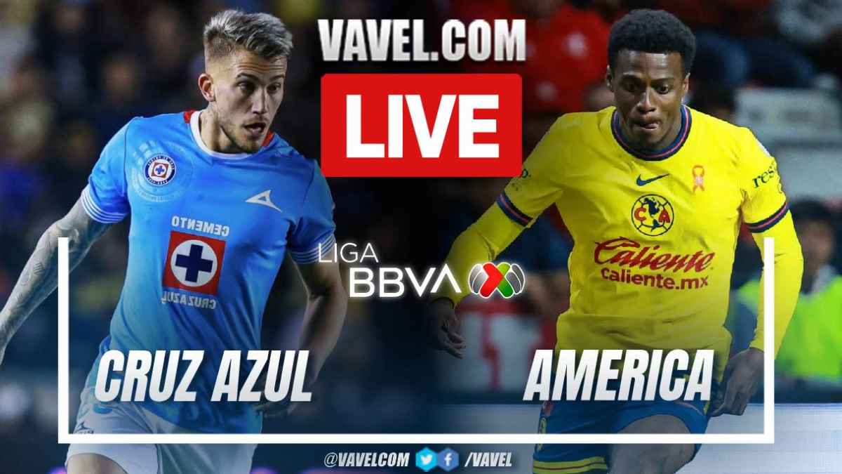 Score Alert: America vs Cruz Azul, Whats the Latest?