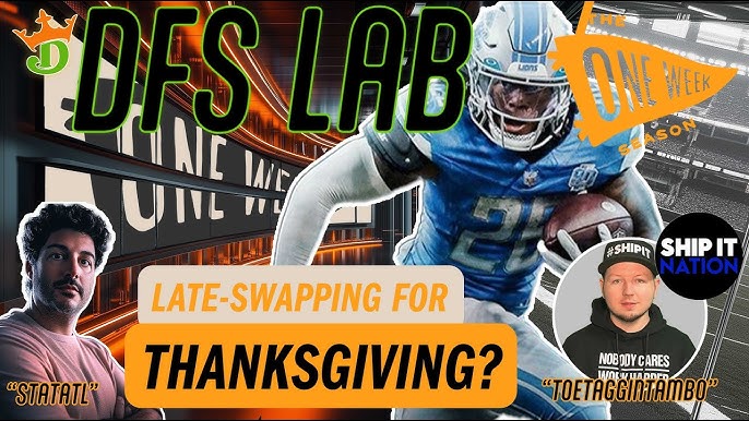 Thanksgiving DraftKings Lineup Help: Simple Hints for Creating a Winning Team