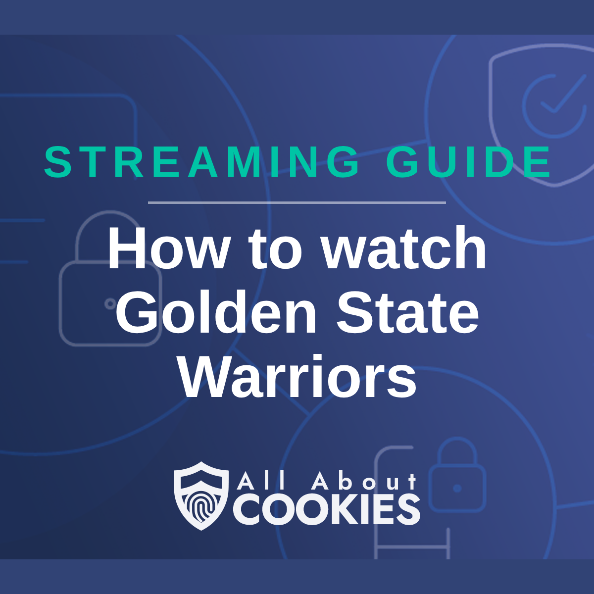 Watch Golden State Games Live | How to Stream and Never Miss a Moment