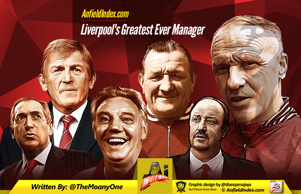 lfc managers: Whos the Best? (A Look at Liverpools Bosses)