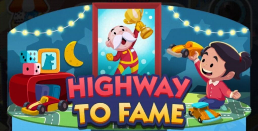 Highway to Fame Monopoly Go Event: How to Play and Earn Rewards