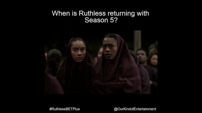 The Wait Is Almost Over: When Will Ruthless Return and whats next?