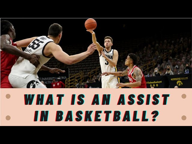 How to Determine an Assist in High School Basketball: Easy Explanation