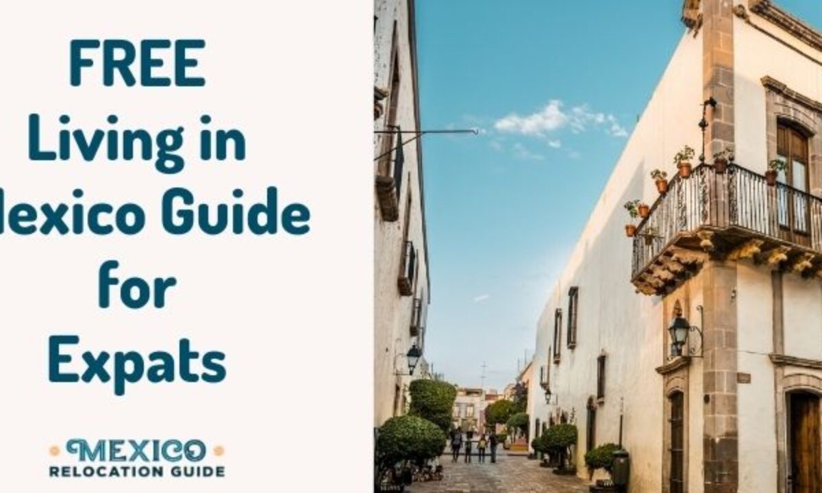 Should I Move to Mexico or Not? (Honest Answers for You)