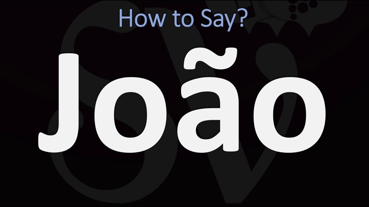 Trying to learn how do you pronounce Joao? Master it with this quick lesson.