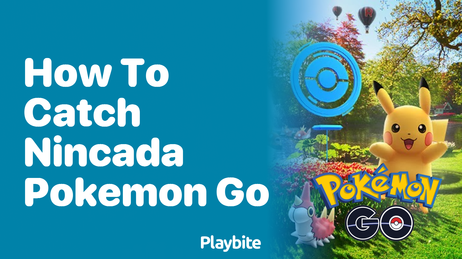 How to Get Nincada in Pokemon Go (Quick & Easy way)