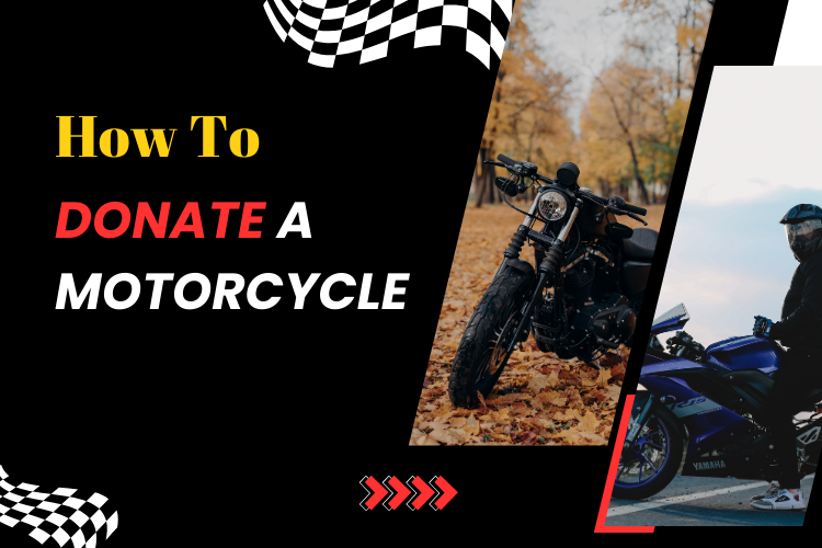 How can I donate my motorcycle easily? Check out these simple steps for a smooth process.