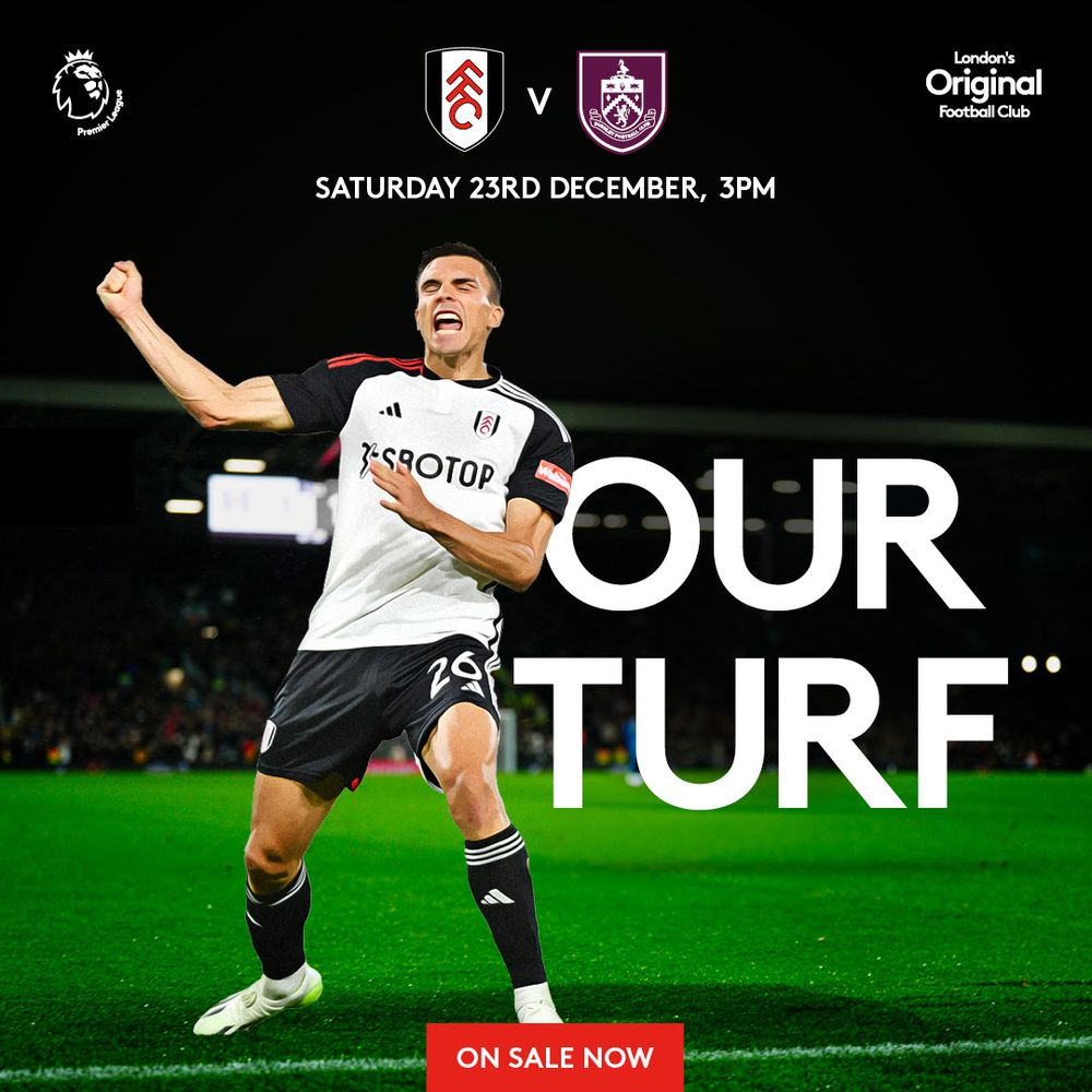 Burnley and Fulham,how to know game day latest news.
