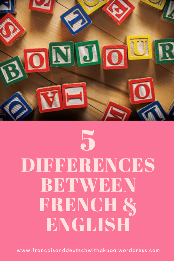 French vs English: 5 Key Differences You Need to Know!