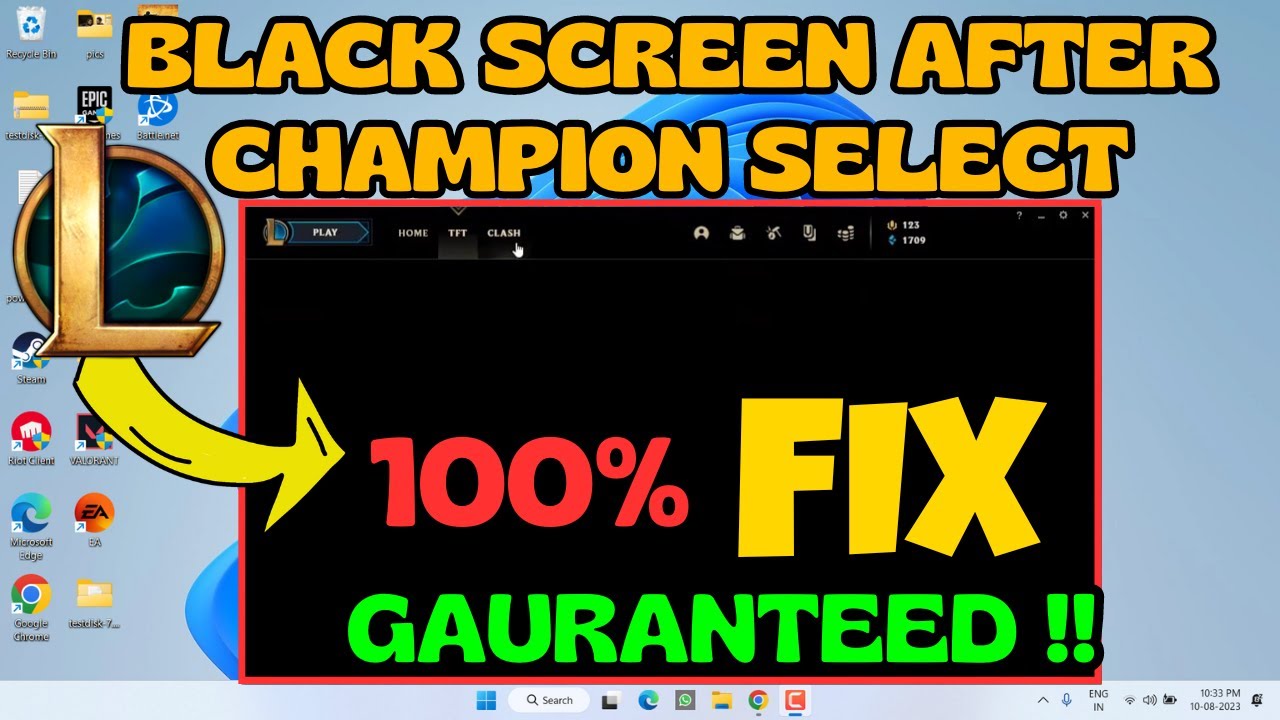 LOL Black Screen After Champion Select? Quick Fixes!