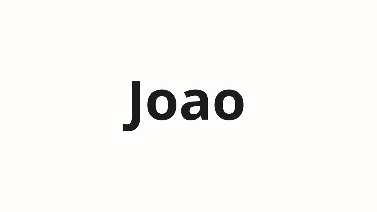 Trying to learn how do you pronounce Joao? Master it with this quick lesson.