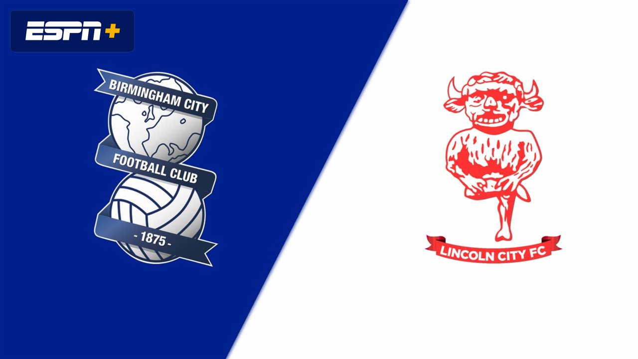 Lincoln City vs Birmingham: Where to Watch the Match Live?