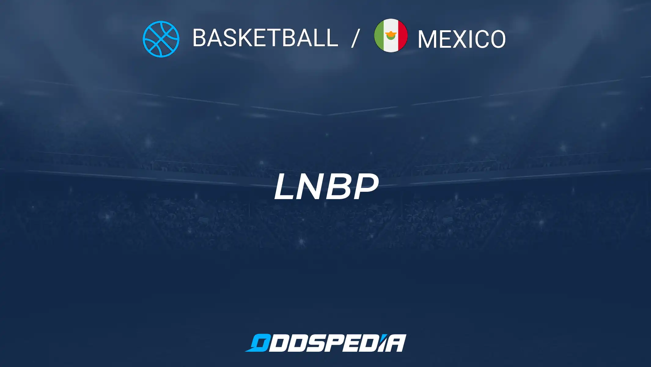 Where can you find the official lnbp mexico full game schedule (Never miss another exciting matchup)?