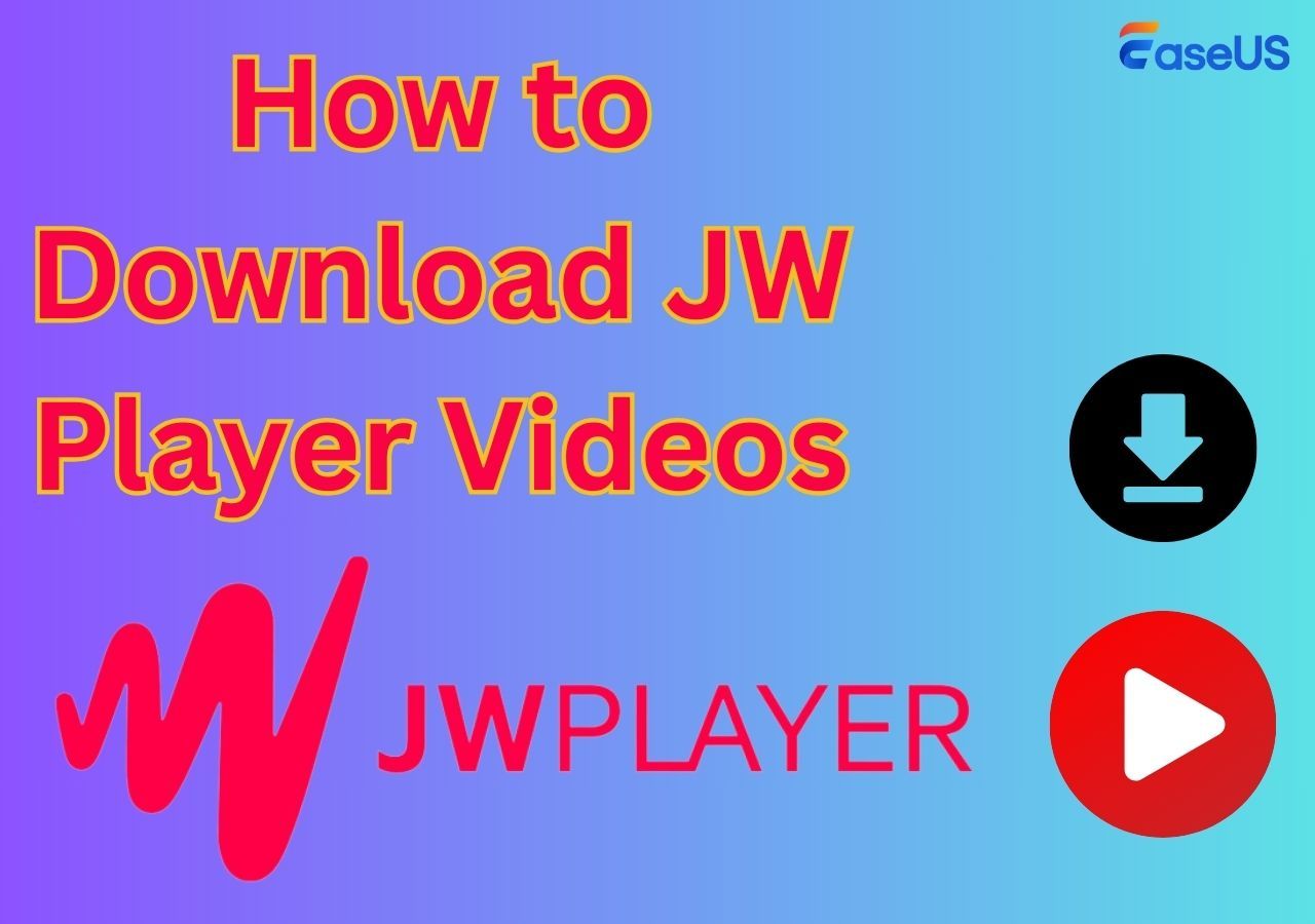 Simple Way: Download JW Player Videos Now