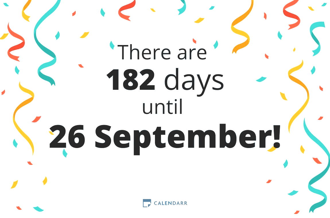 Get Ready for September 26: cuantos dias faltan until then?