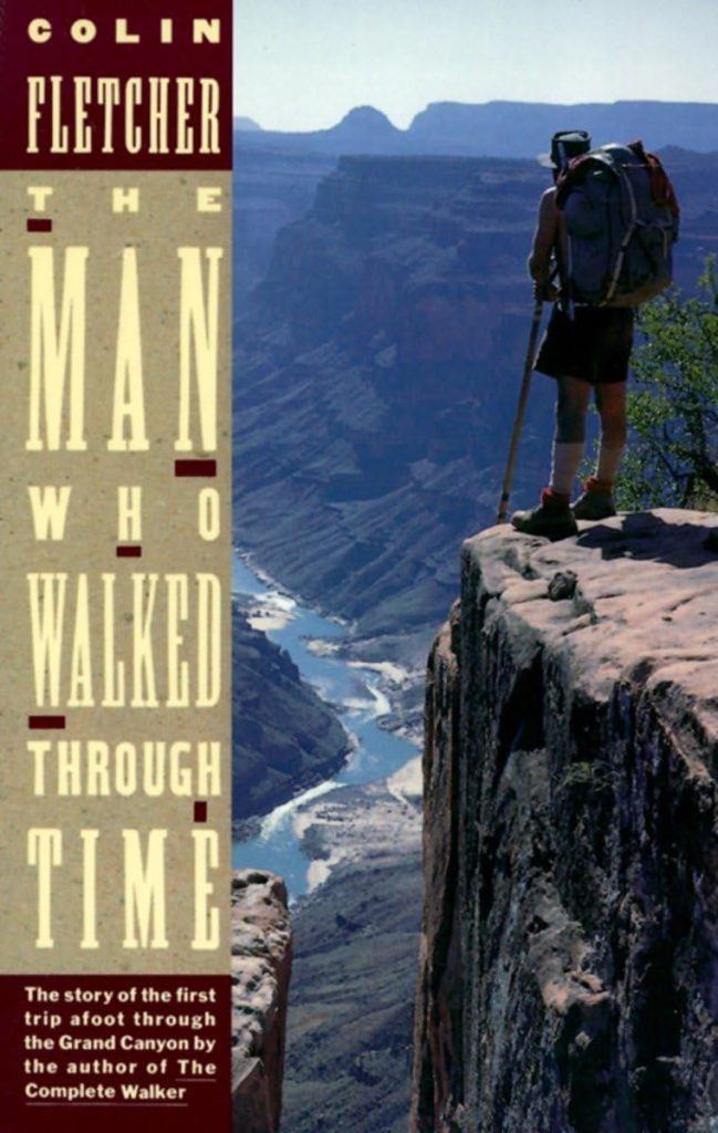Which Colin Fletcher books should you read first? Start your backpacking adventure with these essential guides.