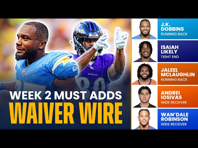Week 2 Waiver Wire: Who to Pick Up After Week One