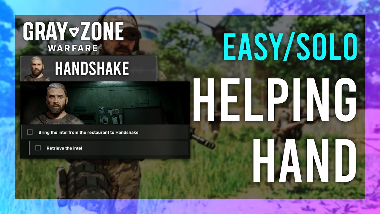 How to Use Gray Zone Warfare Helping Hand? Easy Tips for Beginners Today.