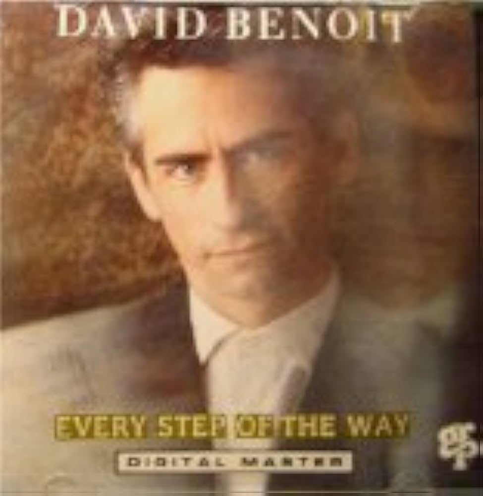 Hear David Benoit Every Step of the Way Song: Full Album Stream Tips