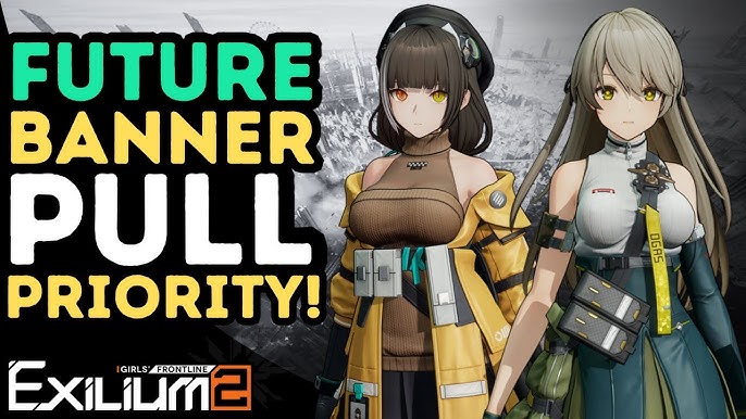 Which GFL2 Future Banner to Pull? Ranked Value Guide Inside!